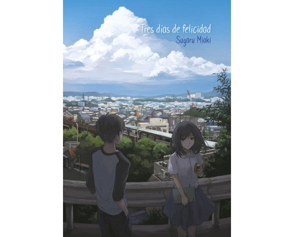 TRES DÍAS DE FELICIDAD EUROPA-Mangas Españoles-NORMA-Akibara Xpress