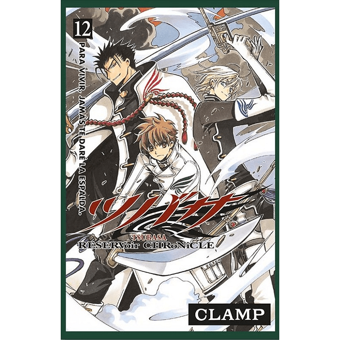 TSUBASA RESERVOIR CHRONICLE N.12-Mangas Kamite-Manga Kamite-Akibara Xpress